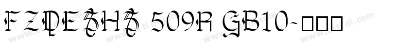 FZDESHS 509R GB10字体转换